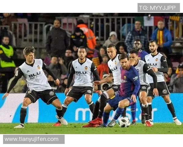 巴塞罗那与瓦伦西亚精彩对决全场录像回放尽在此处