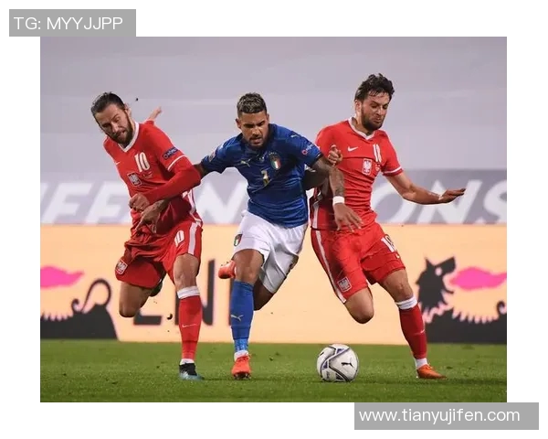 乌克兰与意大利足球对决全程360直播精彩回顾与分析